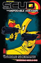 Scud: The Disposable Assassin (The Whole Shebang!)