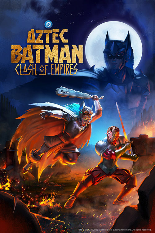 Aztec Batman: Clash of Empires
