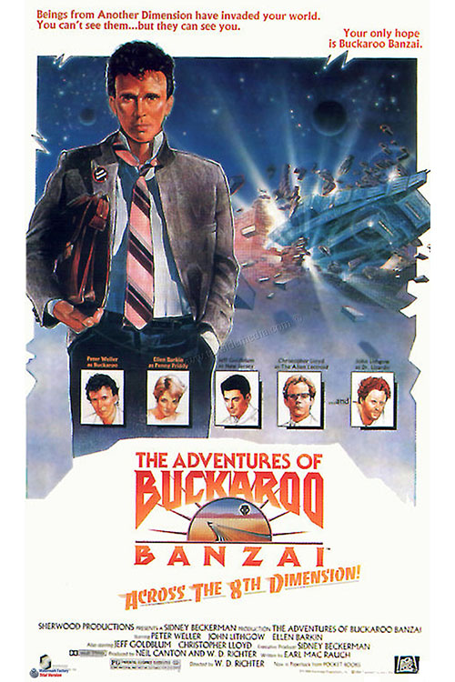 The Adventures of Buckaroo Banzai Across the 8th Dimension