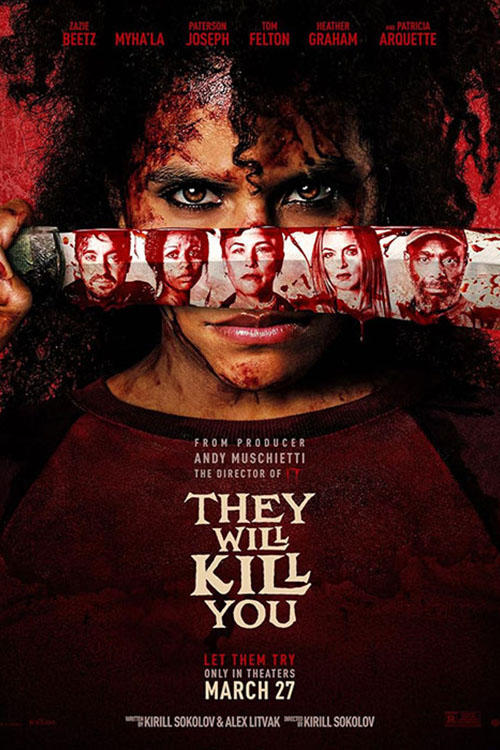 They Will Kill You
