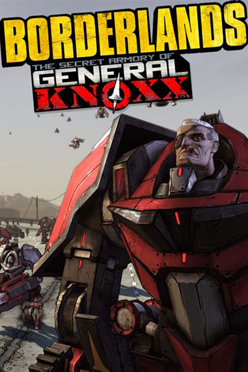 Borderlands: The Secret Armory of General Knoxx
